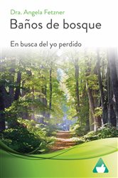 Baños de bosque | Free Book