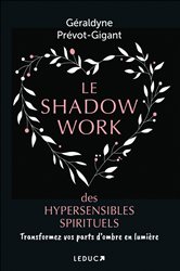 Le shadow work des hypersensibles spirituels | Free Book