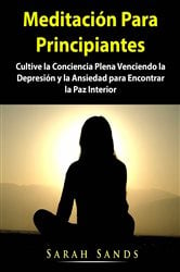 Meditación Para Principiantes | Free Book