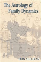 The Astrology of Family Dynamics | Free Book