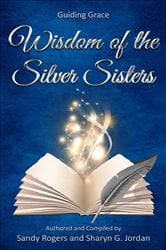 Wisdom of the Silver Sisters - Guiding Grace | Free Book