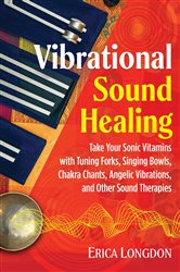 Vibrational Sound Healing | Free Book