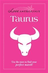 Love Astrology: Taurus | Free Book