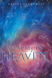 An Army in Heaven | Free Book