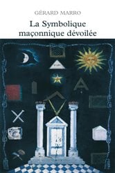 La symbolique maçonnique dévoilée | Free Book