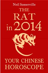 The Rat in 2014: Your Chinese Horoscope | Free Book