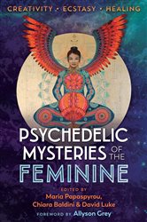 Psychedelic Mysteries of the Feminine | Free Book