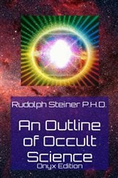 An Outline of Occult Science | Free Book