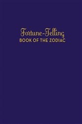 Fortune-Telling Book of the Zodiac | Free Book