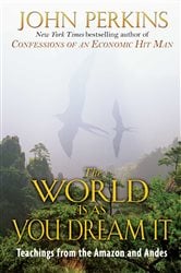 The World Is As You Dream It | Free Book