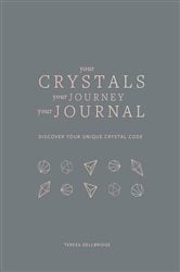 Your Crystals, Your Journey, Your Journal | Free Book