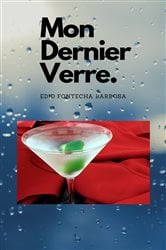 Mon Dernier Verre | Free Book