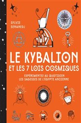 Le Kybalion et les 7 lois cosmiques | Free Book