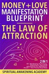 Money + Love Manifestation Blueprint- The Law Of Attraction (2 in 1) | Free Book