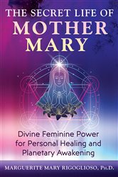 The Secret Life of Mother Mary | Free Book