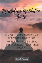 Mindfulness Meditation Guide | Free Book