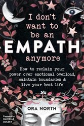 I Don't Want to Be an Empath Anymore | Free Book