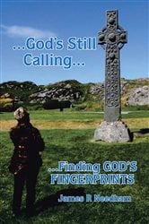 ...God's Still Calling... | Free Book