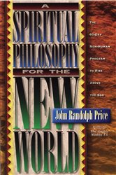 A Spiritual Philosophy for the New World | Free Book