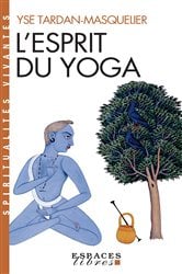 L'Esprit du yoga | Free Book