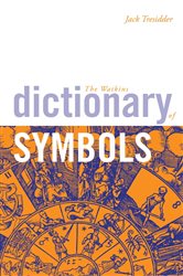 The Watkins Dictionary of Symbols | Free Book