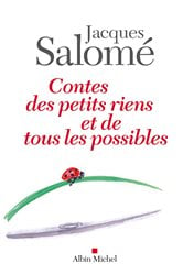 Contes des petits riens et de tous les possibles | Free Book