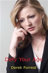 Defy Your Age and Regain Your Youth | Free Book