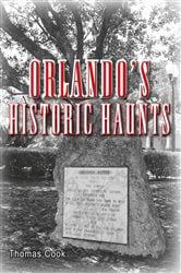 Orlando's Historic Haunts | Free Book