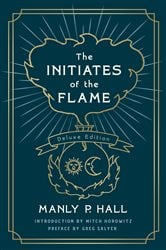 The Initiates of the Flame: The Deluxe Edition | Free Book