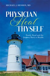 Physician Heal Thyself | Free Book