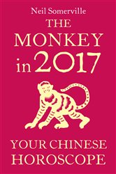 The Monkey in 2017: Your Chinese Horoscope | Free Book