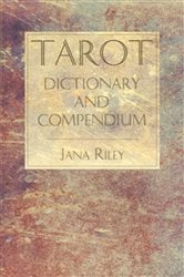 Tarot Dictionary and Compendium | Free Book