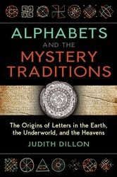 Alphabets and the Mystery Traditions | Free Book