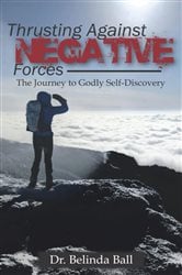 Thrusting Against Negative Forces | Free Book