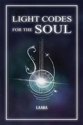 Light Codes for the Soul | Free Book