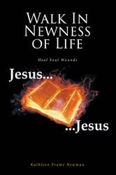 Walk In Newness of Life | Free Book