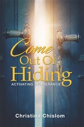 Come Out Of Hiding | Free Book