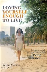 Loving Yourself Enough to Live | Free Book