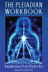 The Pleiadian Workbook | Free Book