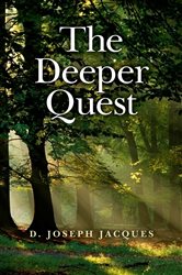 The Deeper Quest | Free Book