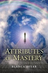 Attributes of Mastery | Free Book