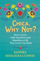 Chica, Why Not? | Free Book