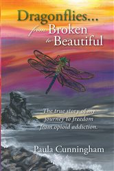 Dragonflies...From Broken to Beautiful | Free Book