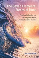 The Seven Elemental Forces of Huna | Free Book