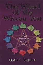 The Wheel Of The Wiccan Year | Free Book