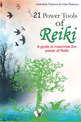 21 Power Tools of Reiki | Free Book