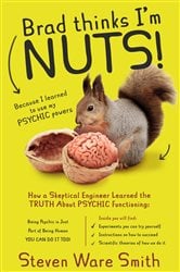 Brad Thinks I'm NUTS! | Free Book