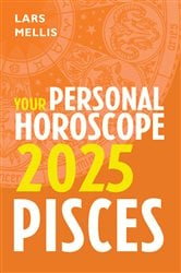 Pisces 2025: Your Personal Horoscope | Free Book