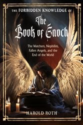 The Forbidden Knowledge of the Book of Enoch | Free Book