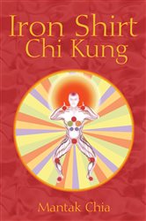 Iron Shirt Chi Kung (2nd ed.) | Free Book